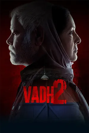 Vadh 2 2026 Hindi Dual Audio WEB-DL 720p - 480p - 1080p - Movierulz