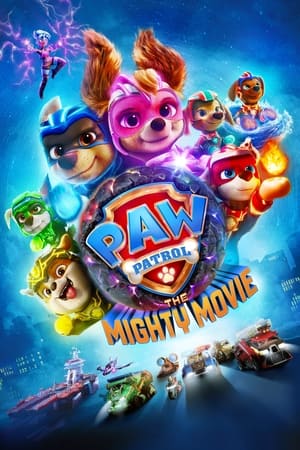 PAW Patrol: The Mighty Movie 2023 Hindi (ORG) Dual Audio HDRip 720p – 480p - Movierulz
