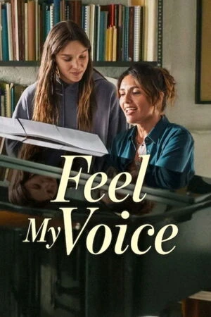 Feel My Voice 2026 Hindi Dual Audio WEB-DL 720p - 480p - 1080p - Movierulz